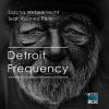 Download track Detroit Frequency (David Color Give Me More Remix)