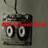 Download track Old School Beat