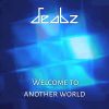 Download track Welcome To Another World