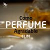 Download track Como Perfume Agradable