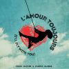 Download track L'amour Toujours (I'll Fly With You) (Extended)