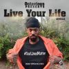 Download track Live Your Life