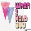 Download track Burak Harsitlioglu-When I'hold You Original Mix