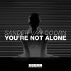 Download track You're Not Alone (Extended Mix)