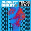 Download track On The Low (Tengu Remix)