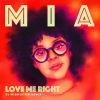 Download track Love Me Right (Instrumental, XL Middleton Remix)