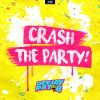 Download track Crash The Party (House Mix)