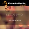 Download track De Que Sirvio (Karaoke Version) [In The Style Of El Poder Del Norte]