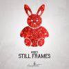 Download track Still Frames