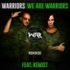 Download track We Are Warriors (O2ero Remix)