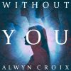 Download track Without You (Extended Version)