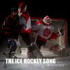 Download track The Ice Hockey Song