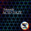 Download track Daze Of Acid