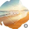 Download track Beach Sessions 2018 (Milk & Sugar Beachside Mix)