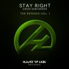 Download track Stay Right (Sr. Edu Remix)