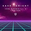 Download track Save Tonight (Radio Edit)