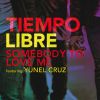 Download track Somebody To Love Me (Yunel Cruz)