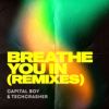 Download track Breathe You In (The Bossline Remix)