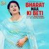 Download track Bharat Maa Ki Beti