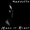 Download track Make It Right (Instrumental)