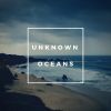 Download track Unknown Oceans