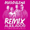 Download track Magdalena Remix (Mike Bahia & Ñejo)