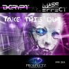 Download track Take This Out (Original Mix)