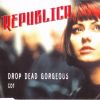 Download track Drop Dead Gorgeous (Pop Fiction Mix)