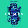 Download track Enemies (Ian K. Remix)