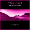 Download track Drink At Work (Original Mix)