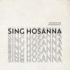 Download track Sing Hosanna