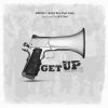 Download track Get Up, Pt. 1