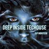 Download track Deep Inside Techouse (Radio Edit Short Track)