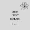 Download track Lebih Cepat Berlalu