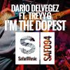 Download track I & # 039; M The Dopest (Original Mix)