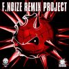 Download track I'm A Gabber Baby (F. Noize Remix)