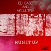 Download track Run It Up (Radio Version)