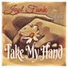 Download track Take My Hand (Nonvoice Version)