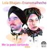 Download track Me La Paso Cantando (Barda Remix)