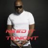 Download track Need It Tonight (Sunshine Sound Mix Instrumental)