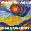 Download track Waktu Ku Jalani