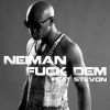 Download track Fuck Dem (Stevon)