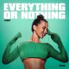 Download track Everything Or Nothing