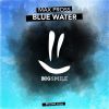 Download track Blue Water (Original Mix)