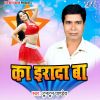 Download track Ka Irada Ba