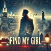 Download track Find My Girl