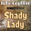 Download track Shady Lady (Remaster 2024)