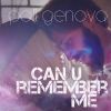 Download track Can U Remember Me