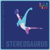 Download track Stereosaurus