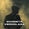 Download track GANGSTA VERDOLAGA!